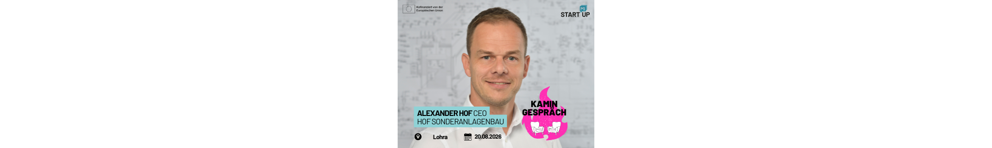 StartMiUp Kamingespräch mit Dr. Alexander Hof